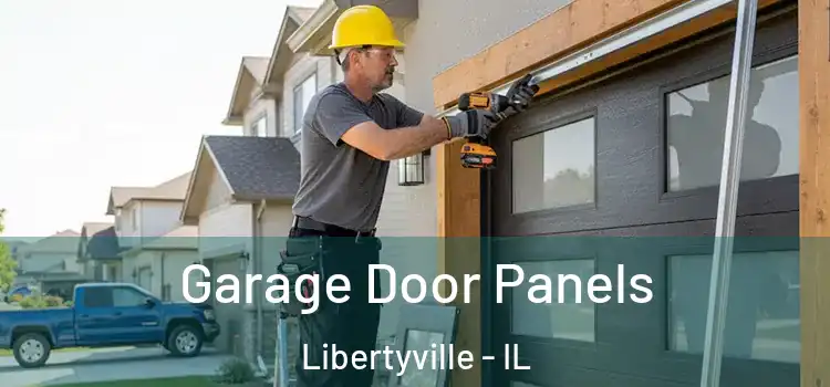 Garage Door Panels Libertyville - IL