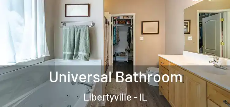  Universal Bathroom Libertyville - IL